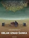 Oblak iznad šanka Oblak iznad šanka