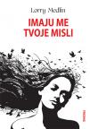 Imaju me tvoje misli Imaju me tvoje misli