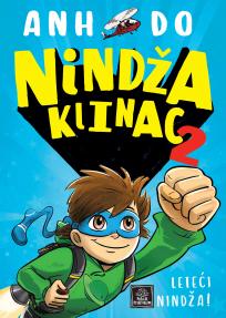 Nindža klinac 2: Leteći nindža!