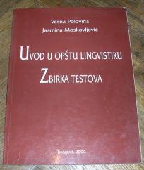 Uvod u opštu lingvistiku	Vesna Polovina, Jasmina Moskovljević		