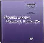 Hrvatska crkvena himnodija 19. stoljeća Hrvatska crkvena himnodija 19. stoljeća