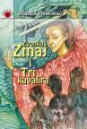 Zvonka Zmaj i Tri kavalira Zvonka Zmaj i Tri kavalira