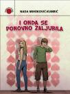 I onda se ponovno zaljubila I onda se ponovno zaljubila
