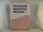 Petnaesta majevička brigada II knjiga