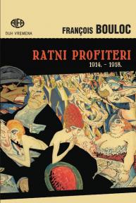 Ratni profiteri 1914. - 1918.