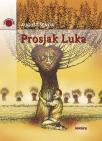 Prosjak Luka Prosjak Luka
