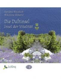 Die Duftinsel - Insel der Vitalitat