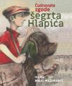 Čudnovate zgode šegrta Hlapića Čudnovate zgode šegrta Hlapića