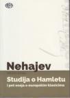 Studija o Hamletu i pet eseja o europskim klasicima Studija o Hamletu i pet eseja o europskim klasicima