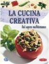 La cucina creativa dal sapore mediterranea