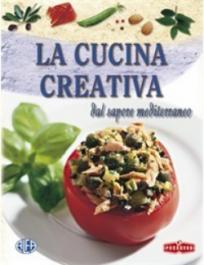 La cucina creativa dal sapore mediterranea