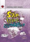 Šale, trice, zvrndalice Šale, trice, zvrndalice
