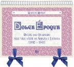 Dolce Époque Dolce Époque