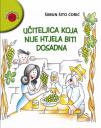 Učiteljica koja nije htjela biti dosadna Učiteljica koja nije htjela biti dosadna