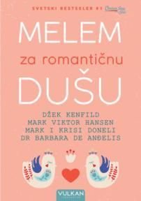 Melem za romantičnu dušu