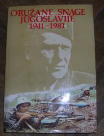 Oružane snage Jugoslavije 1941 - 1981