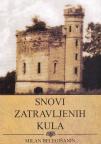 Snovi zatravljenih kula (latinica) Snovi zatravljenih kula (latinica)