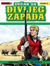 Dečak sa Divljeg zapada 9: Dvostruka prevara / Idol Asteka Dečak sa Divljeg zapada 9: Dvostruka prevara / Idol Asteka