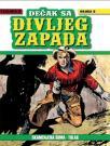 Dečak sa Divljeg zapada 8: Skamenjena šuma / Tulak Dečak sa Divljeg zapada 8: Skamenjena šuma / Tulak