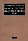 Kapitalizam i književnost: Fragmenti jedne (ne)obične povesti