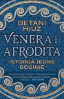 Venera i Afrodita: Istorija jedne boginje
