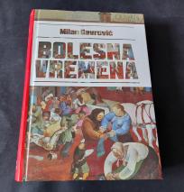 BOLESNA VREMENA