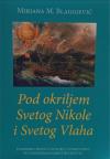 Pod okriljem Svetog Nikole i Svetog Vlaha