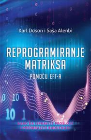 Reprogramiranje matriksa pomoću EFT-a