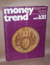 MONEY TREND