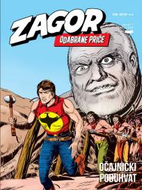 Zagor: Odabrane priče 54 - Očajnički poduhvat