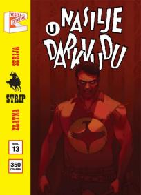 Zlatna serija 13 - Zagor: Nasilje u Darkvudu (Korica I)