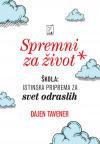 Spremni za život - Škola: Istinska priprema za svet odraslih