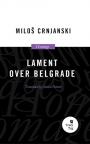 Lament over Belgrade Lament over Belgrade