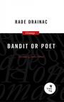 Bandit or poet