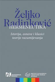 Hermeneutika: Istorija, osnove i klasici teorije razumijevanja