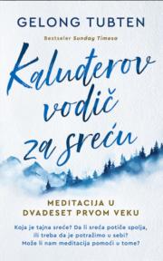 Kaluđerov vodič za sreću