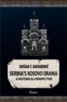 Serbian´s Kosovo Drama, historical perspective