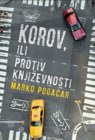 Korov, ili protiv književnosti