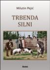 Trbenda silni