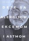 Dete sa alergijom, ekcemom i astmom Dete sa alergijom, ekcemom i astmom