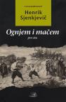 Ognjem i mačem: prvi deo