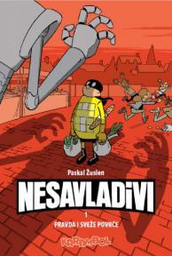Nesavladivi 1: Pravda i sveže povrće
