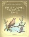 Three Hundred Nightingale Songs: Fables
