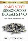 Kako steći beskonačno bogatstvo