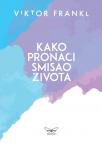 Kako pronaći smisao života Kako pronaći smisao života