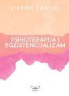 Psihoterapija i egzistencijalizam Psihoterapija i egzistencijalizam