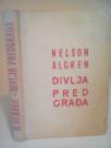DIVLJA PREDGRADJA