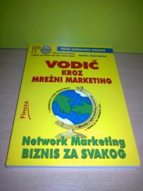 VODIČ KROZ MREŽNI MARKETING - Radiša Dobrodolac ,novo