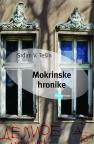Mokrinske hronike Mokrinske hronike