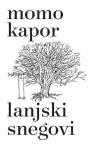 Lanjski snegovi Lanjski snegovi